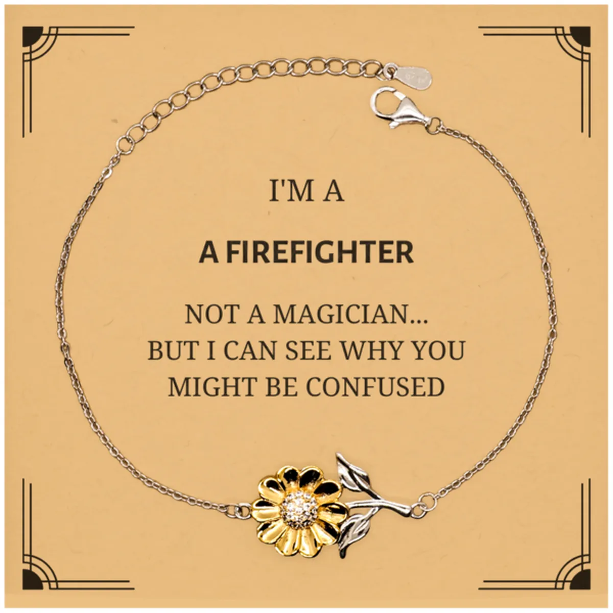 Badass Firefighter Gifts, I'm Firefighter not a magician, Sarcastic Sunflower Bracelet for Firefighter Birthday Christmas for  Men, Women, Friends, Coworkers