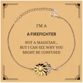 Badass Firefighter Gifts, I'm Firefighter not a magician, Sarcastic Sunflower Bracelet for Firefighter Birthday Christmas for  Men, Women, Friends, Coworkers