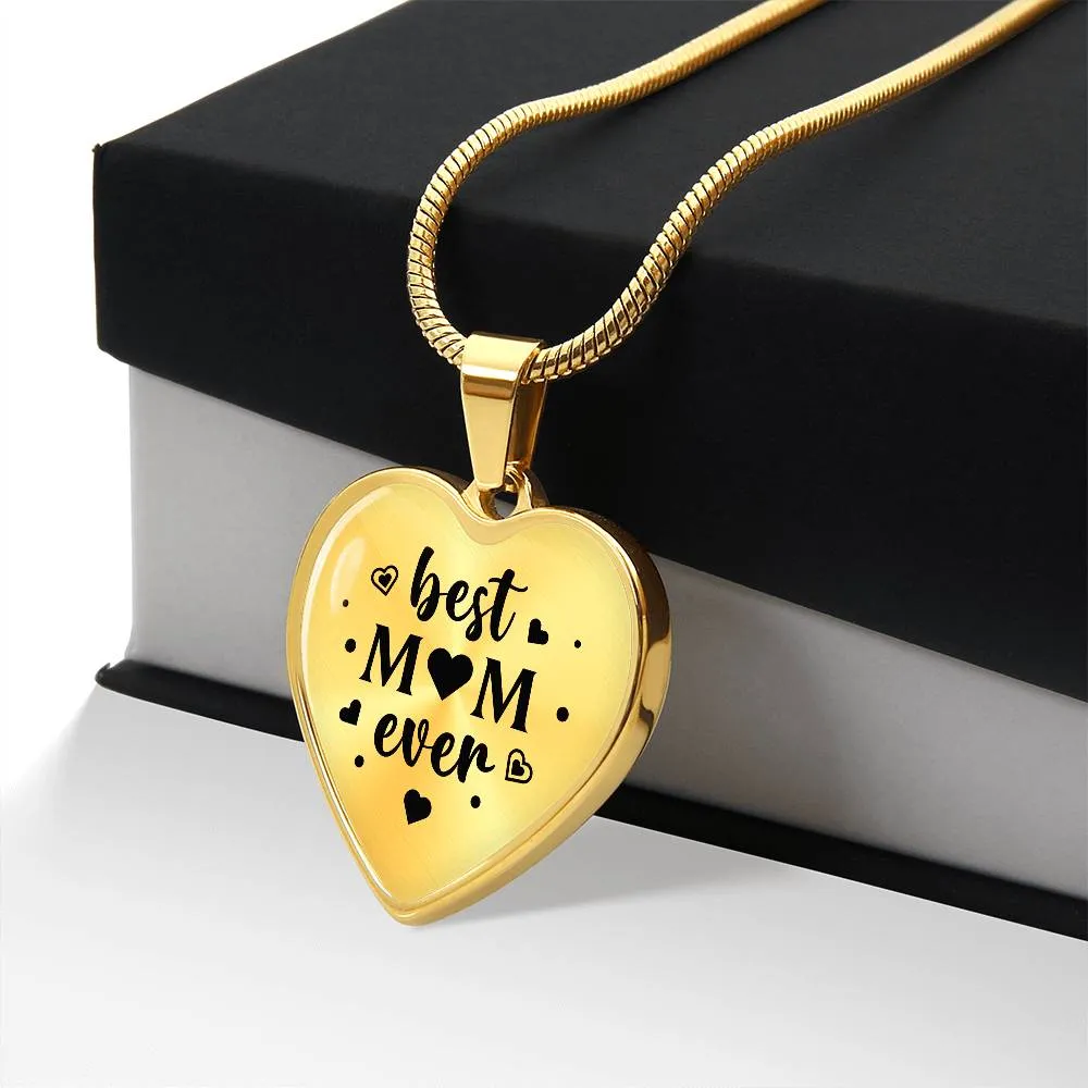 Best Mom Ever Gifts from Daughter / Son - Engraved Heart Necklace