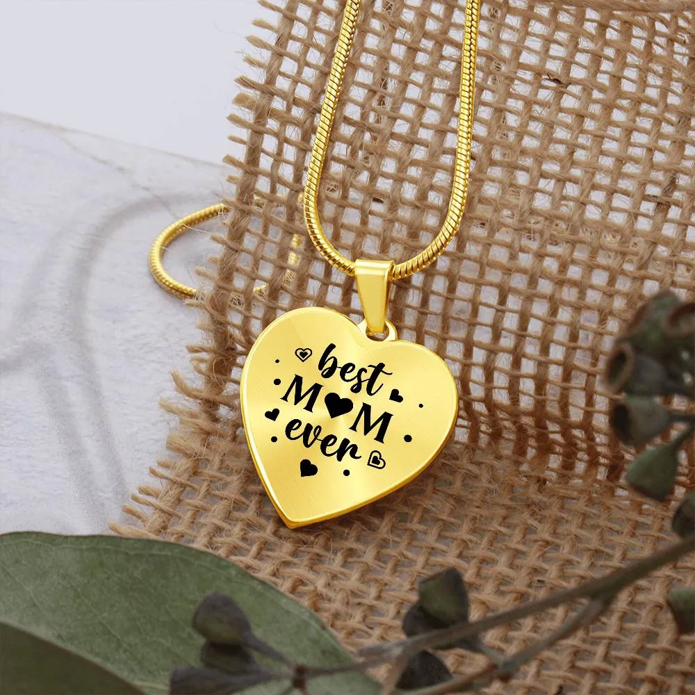 Best Mom Ever Gifts from Daughter / Son - Engraved Heart Necklace