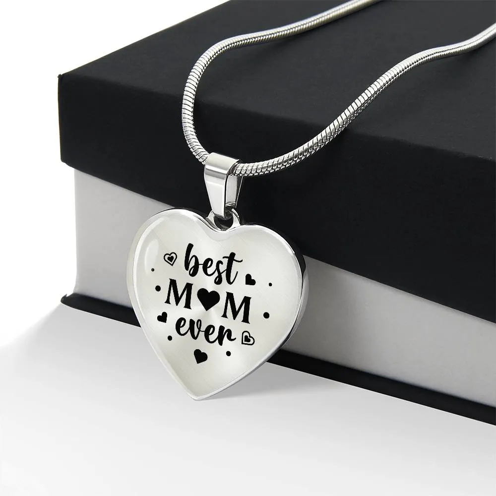 Best Mom Ever Gifts from Daughter / Son - Engraved Heart Necklace