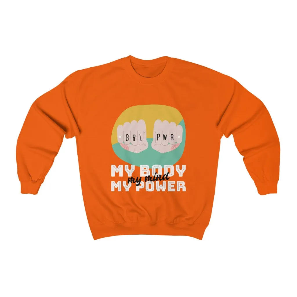 My Body My Power HD Crewneck Sweatshirt