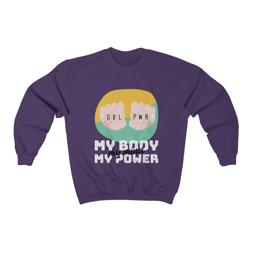 My Body My Power HD Crewneck Sweatshirt