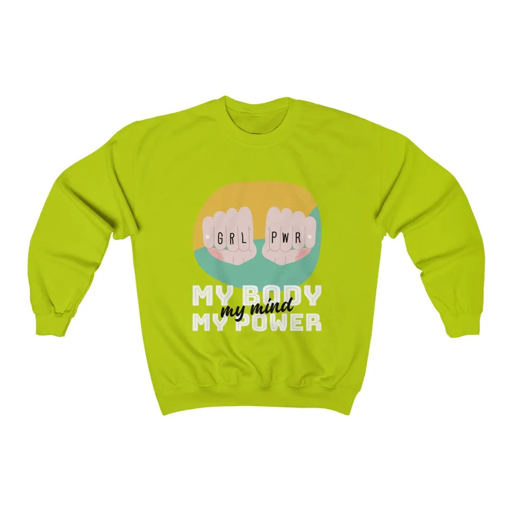 My Body My Power HD Crewneck Sweatshirt