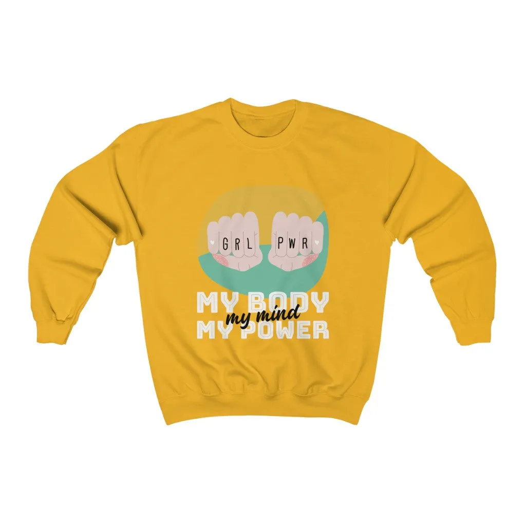 My Body My Power HD Crewneck Sweatshirt