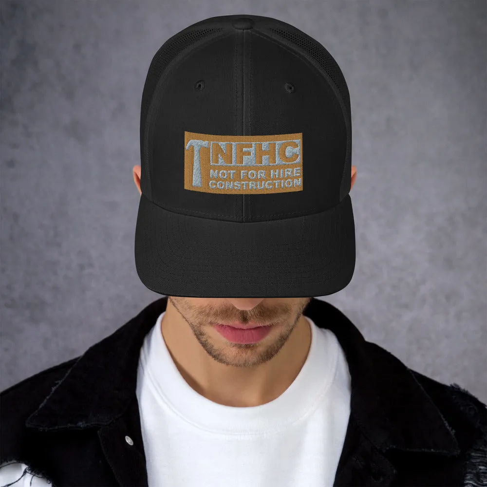 Not for hire construction Trucker Cap