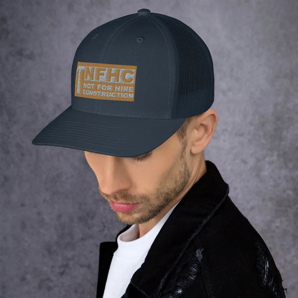 Not for hire construction Trucker Cap