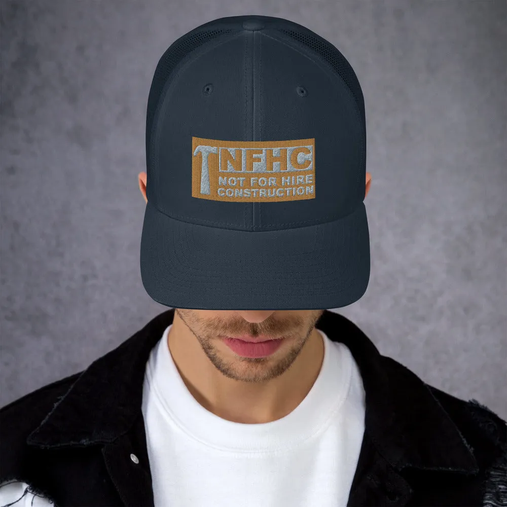 Not for hire construction Trucker Cap